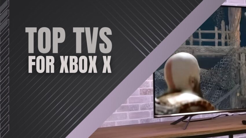 Top Xbox X Gaming TVs