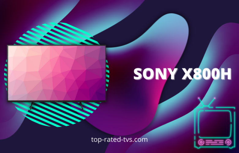 SONY X800H