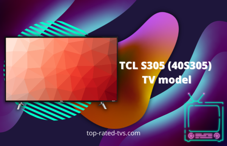 TCL S305 (40S305) TV model