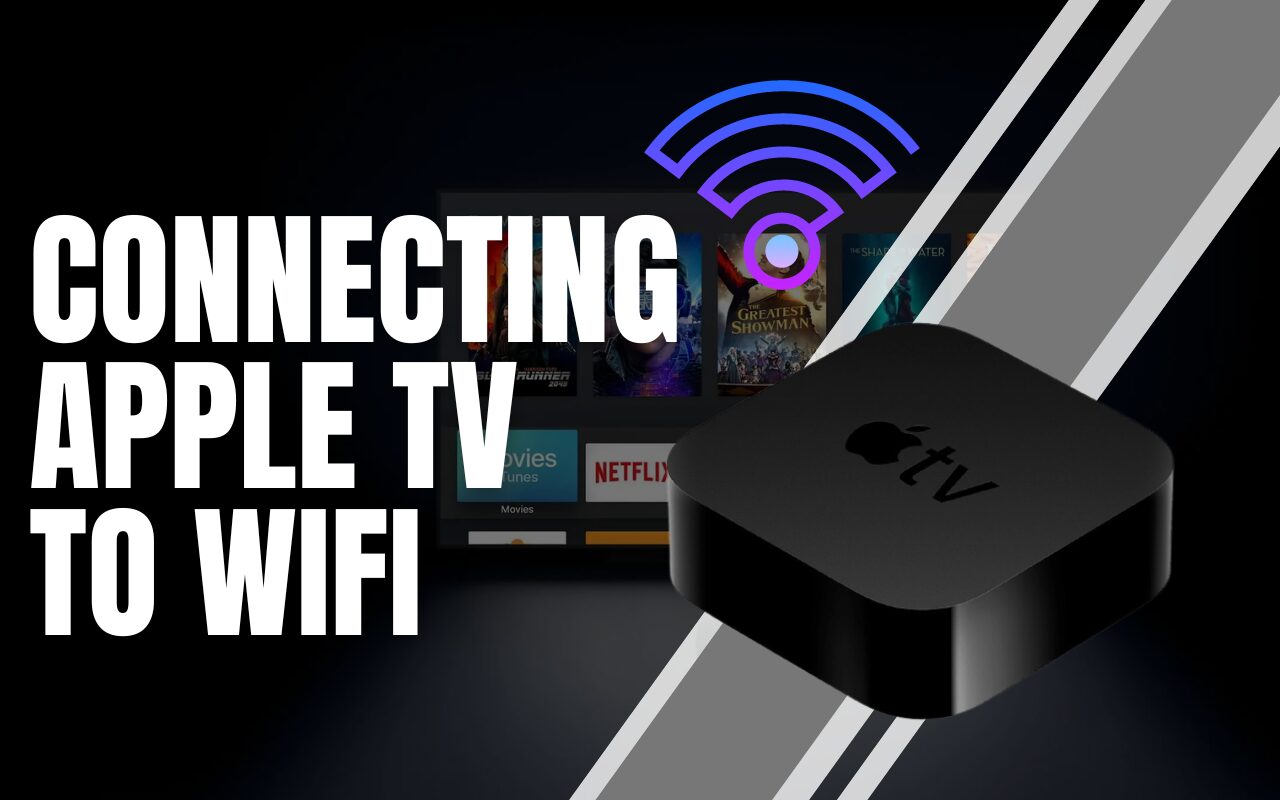 connecting apple tv to wifi