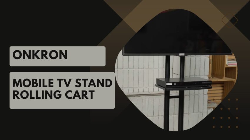 Entertainment on the Go - ONKRON's Rolling TV Stand