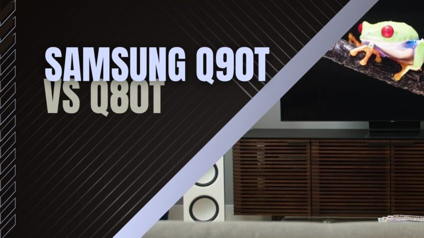 Samsung Q90T vs Q80T - Comparison and Review