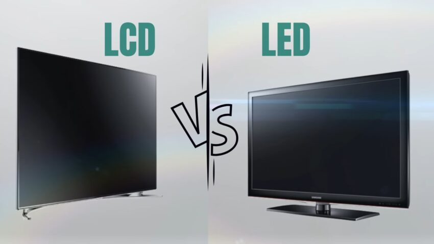 What's better - LED or LCD TVs